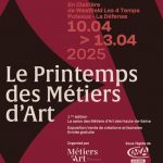 SALON – Le Printemps des Métiers d’Art – La défense